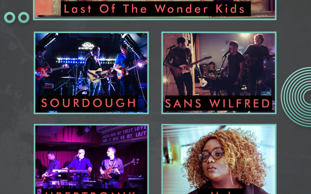 Last Of The Wonder Kids // SOURDOUGH // Sans Wilfred // Ubertronik // M.I