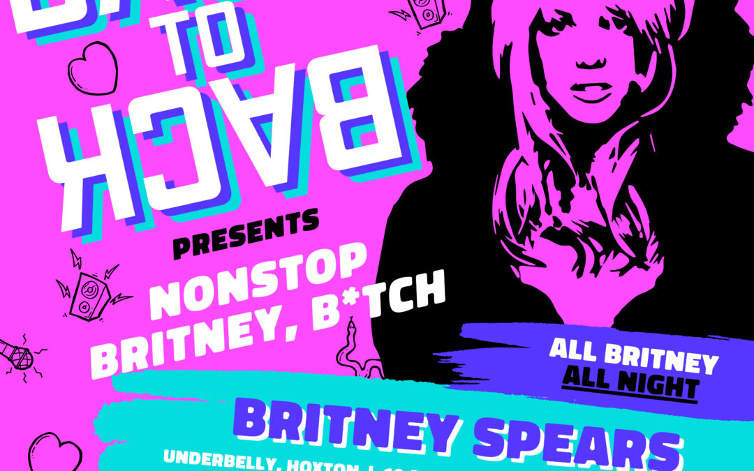 Back To Back Pop: Nonstop Britney B*tch