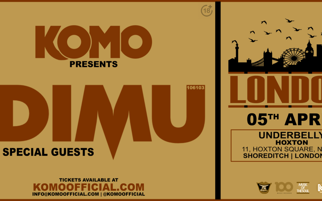 Komo Presents IDIMU – London